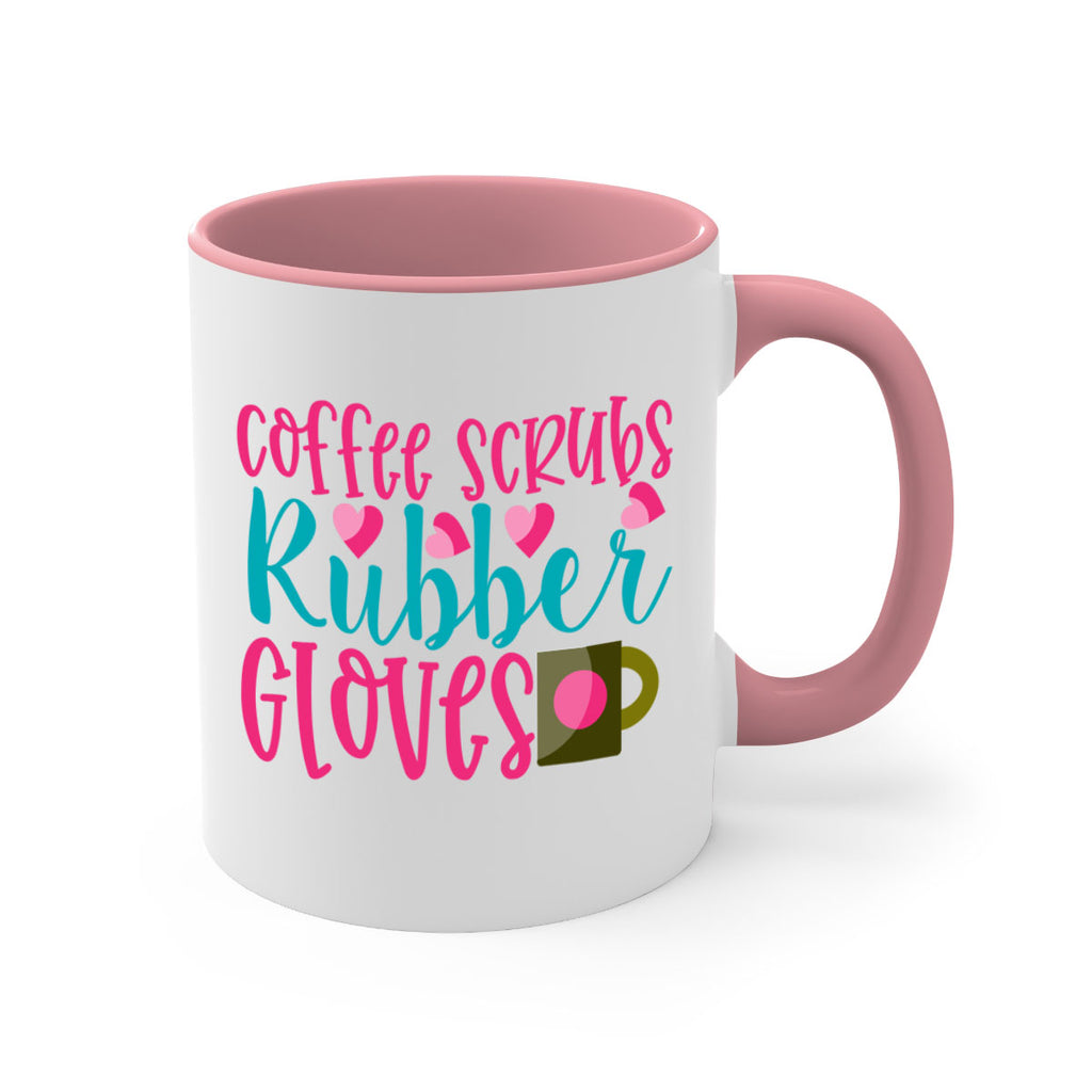 Coffee Scrubs Rubber Gloves Style 391#- nurse-Mug / Coffee Cup