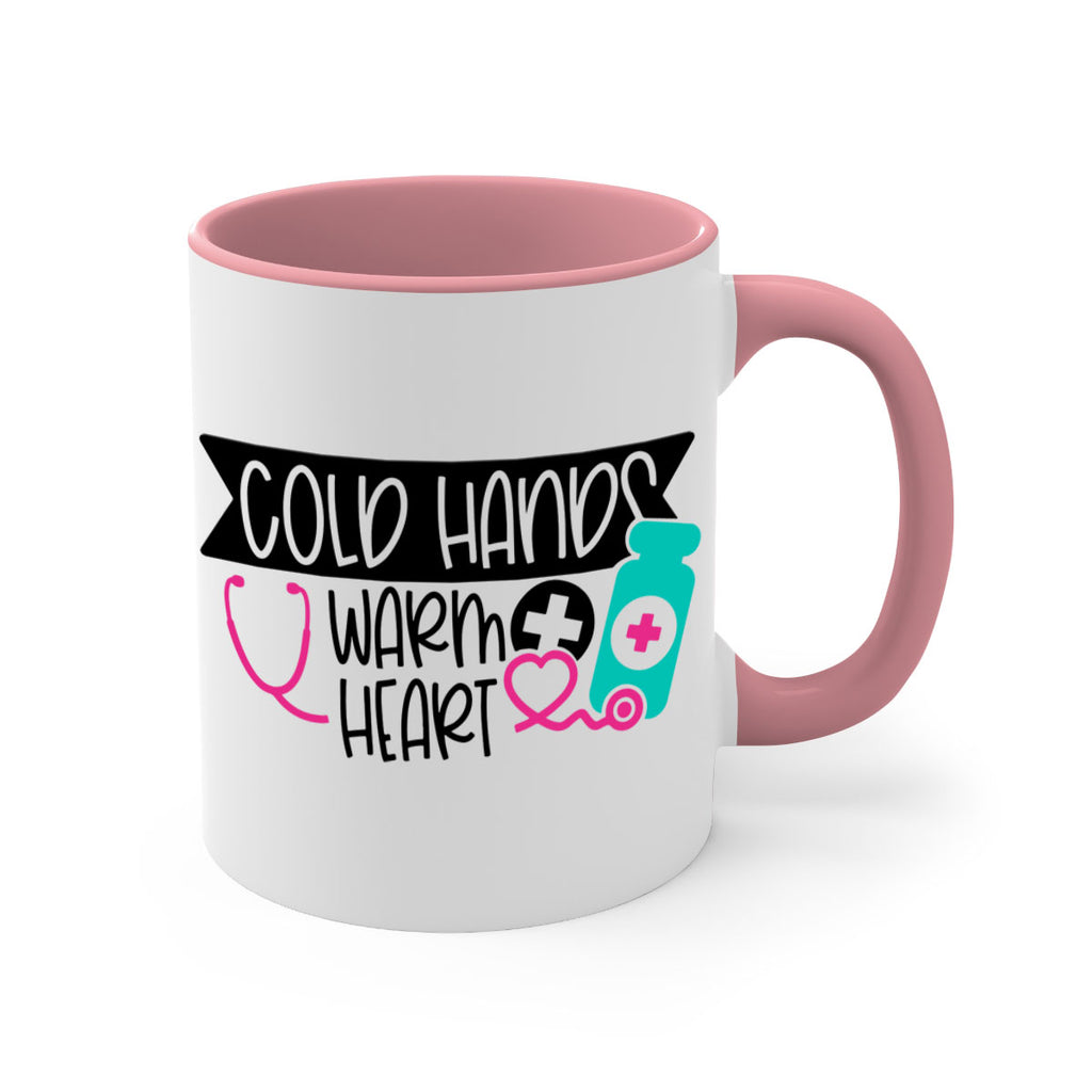Cold Hands Warm Heart Style Style 205#- nurse-Mug / Coffee Cup