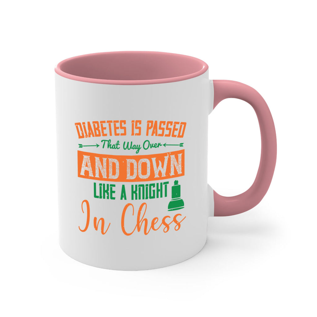 Diabetes is passed that way over and down like a knight in chess Style 48#- diabetes-Mug / Coffee Cup
