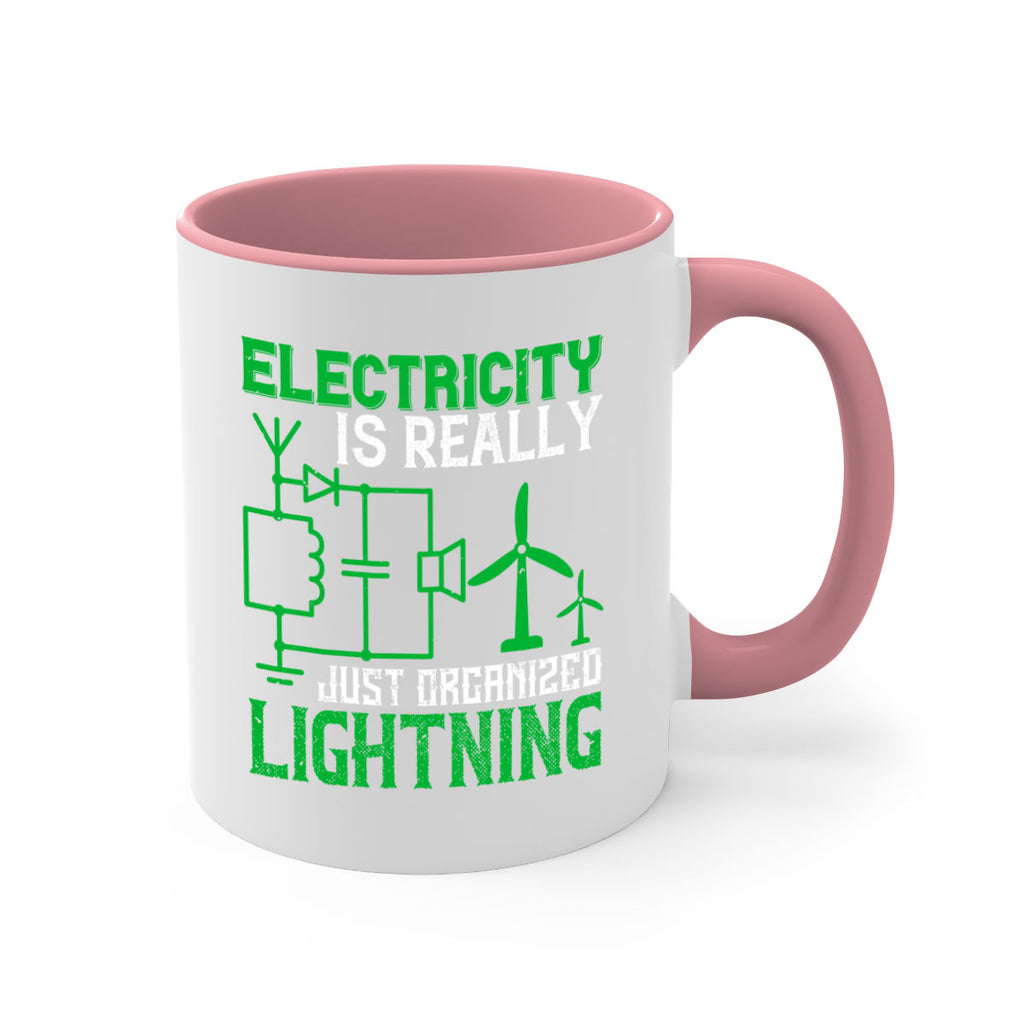 Electricity is really just organized lightning Style 45#- electrician-Mug / Coffee Cup