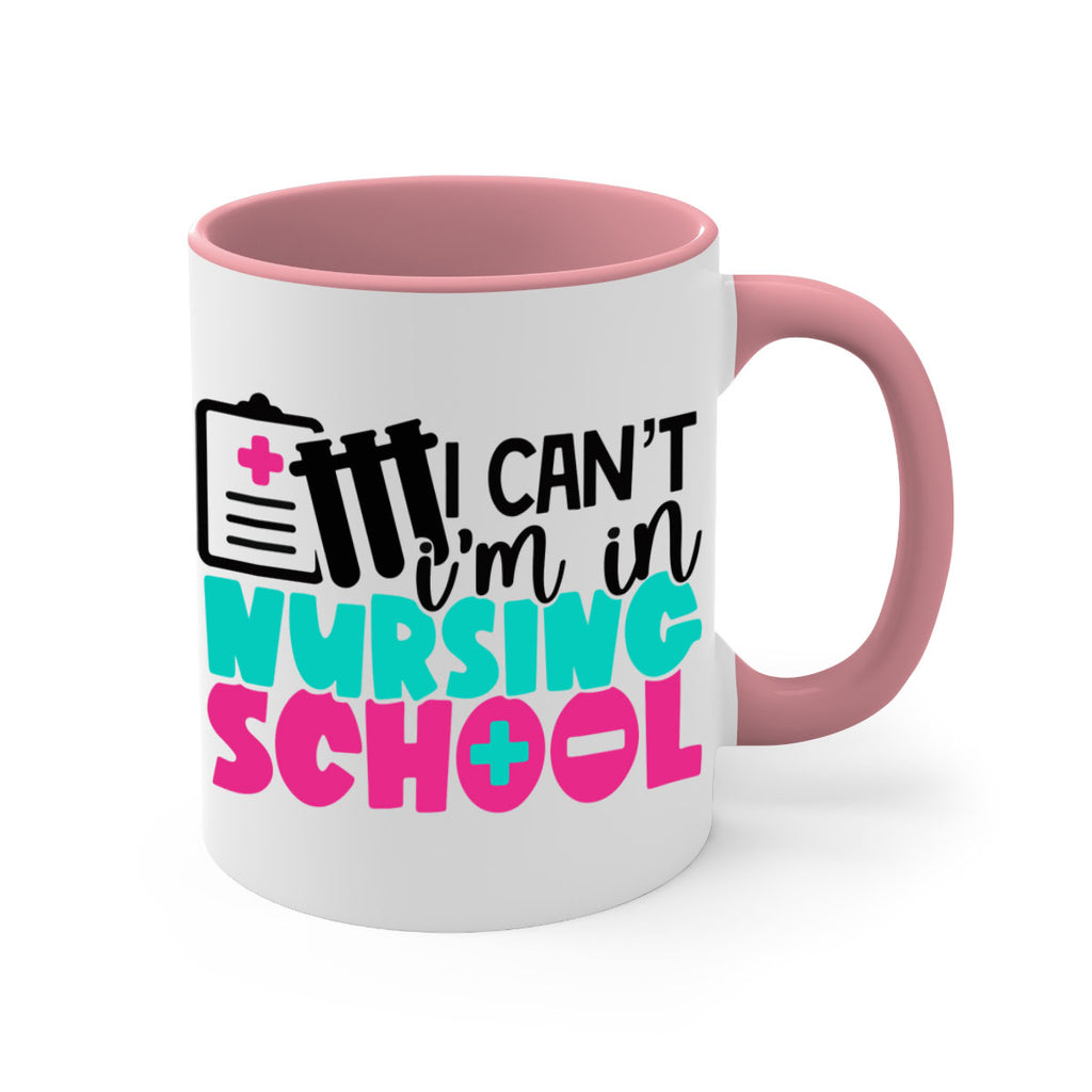 I Cant Im In Nursing School Style Style 177#- nurse-Mug / Coffee Cup