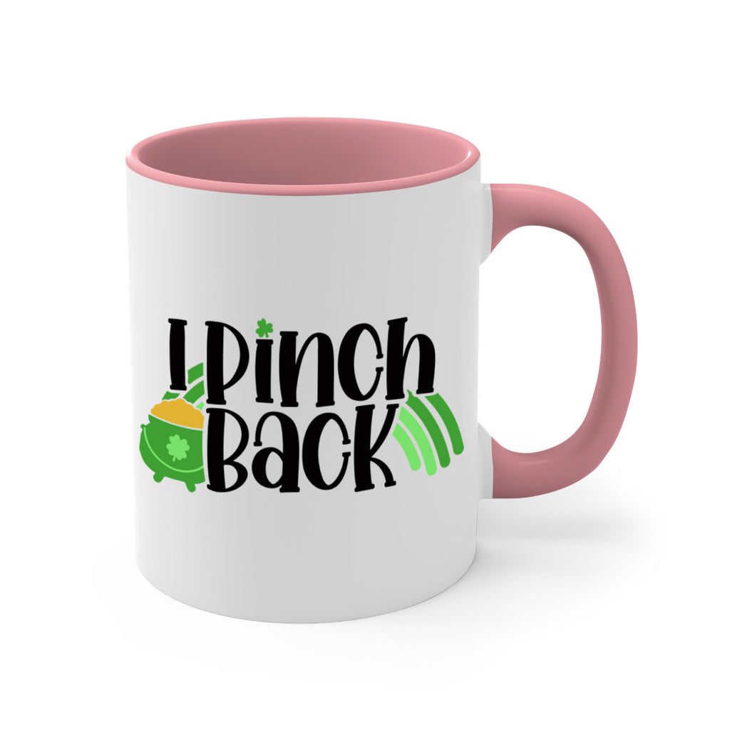 I Pinch Back Style 84#- St Patricks Day-Mug / Coffee Cup