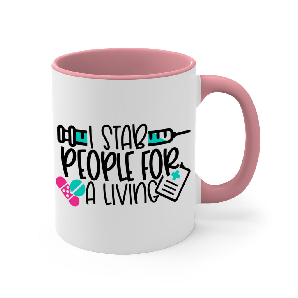 I Stab People For A Living Style Style 165#- nurse-Mug / Coffee Cup