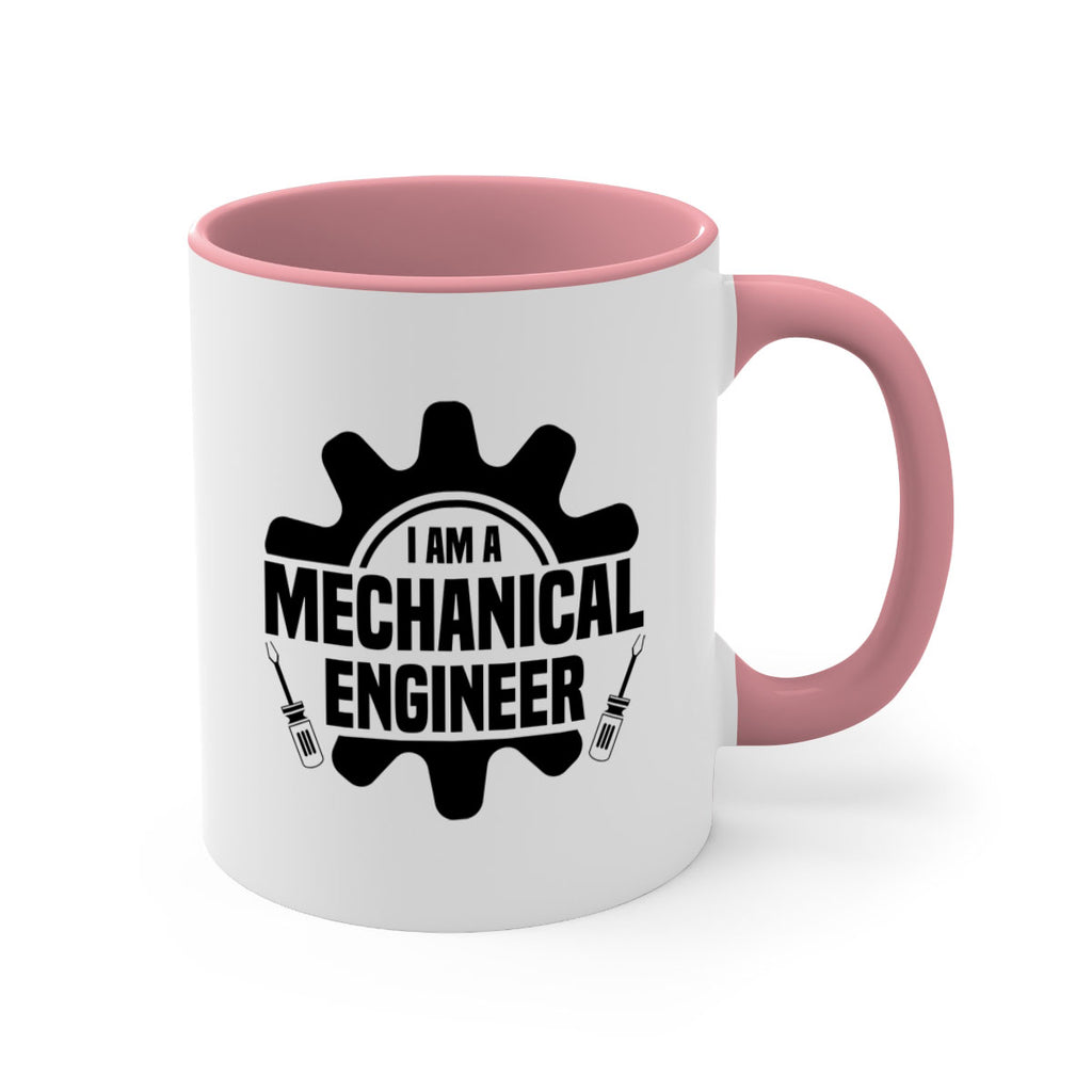 I am a mechanical Style 16#- engineer-Mug / Coffee Cup