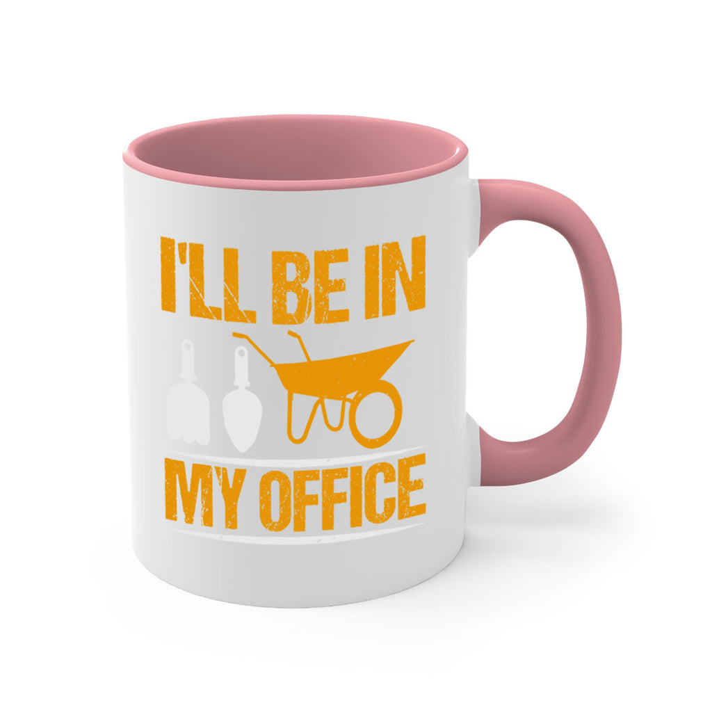Ill be in my office 50#- Farm and garden-Mug / Coffee Cup
