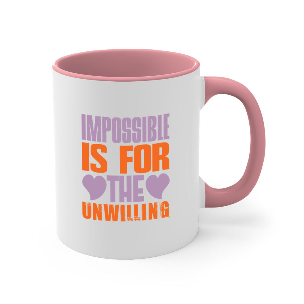 Impossible is for the unwilling Style 26#- cleaner-Mug / Coffee Cup