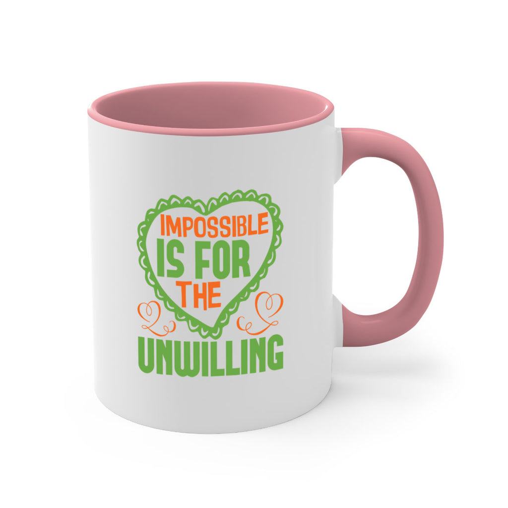 Impossible is for the unwilling Style 27#- cleaner-Mug / Coffee Cup