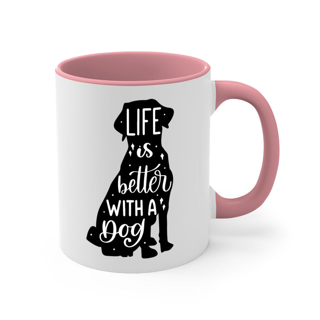 Life Is Better With A Dog Style 17#- Dog-Mug / Coffee Cup