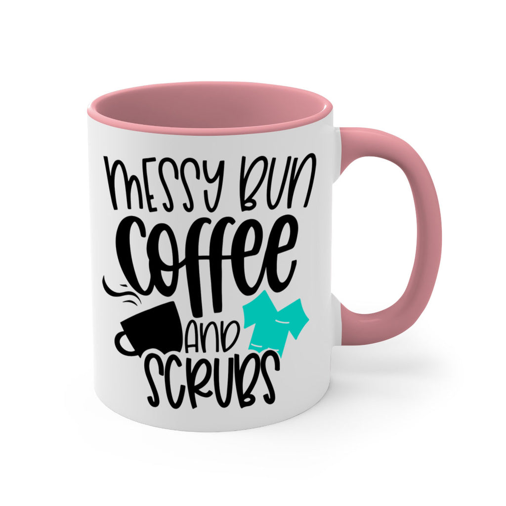 Messy Bun Coffee And Scrubs Style Style 132#- nurse-Mug / Coffee Cup