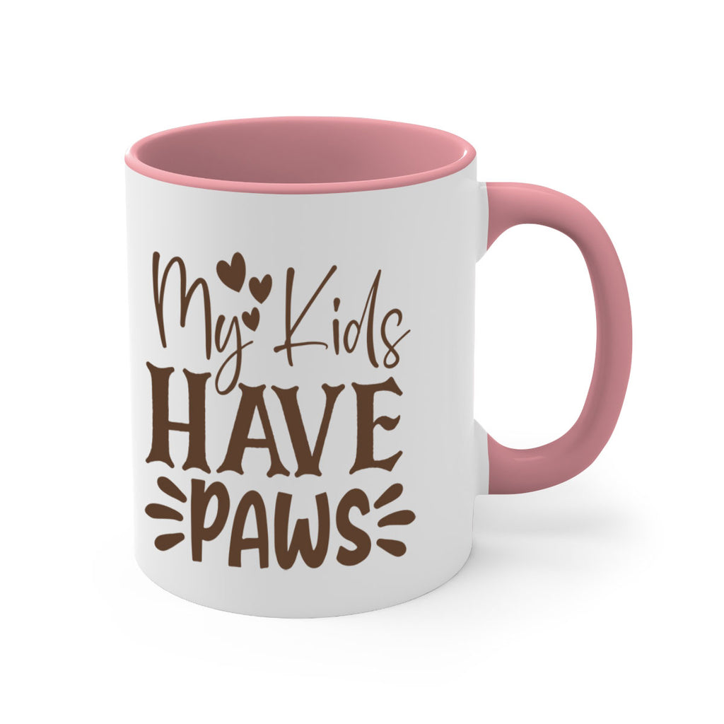My Kids Have Paws Style 21#- cat-Mug / Coffee Cup