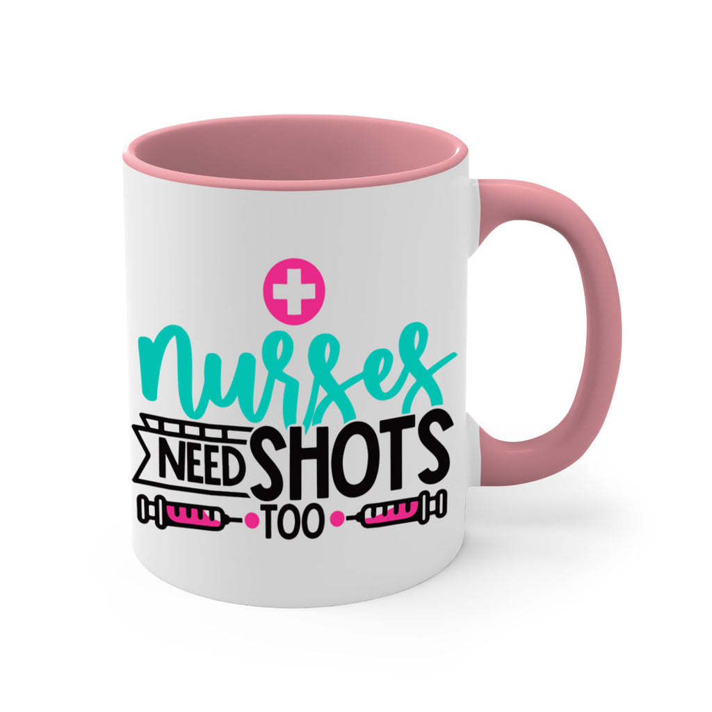 Nurses Need Shoot Too Style Style 82#- nurse-Mug / Coffee Cup