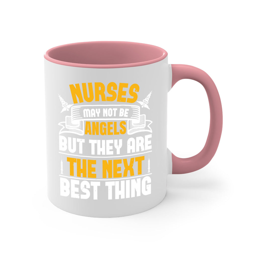 Nurses may not be angels but they are the next best thing Style 267#- nurse-Mug / Coffee Cup