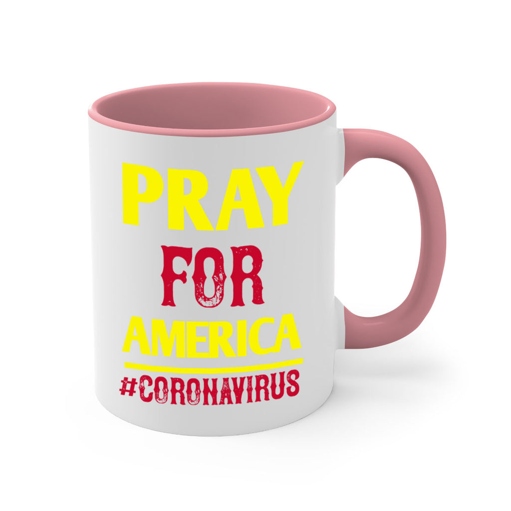 Pray For America Style 8#- corona virus-Mug / Coffee Cup
