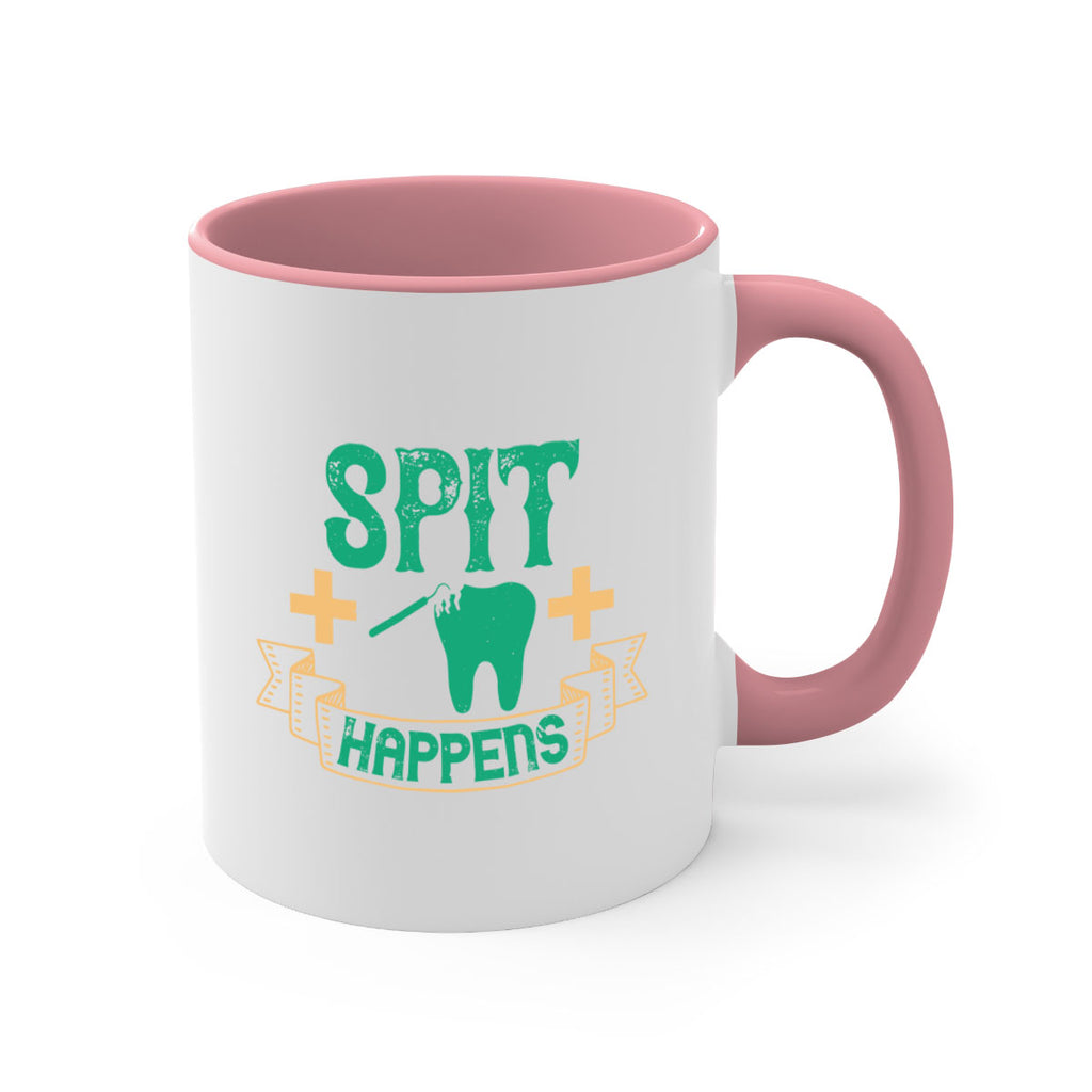 Spit happens Style 19#- dentist-Mug / Coffee Cup