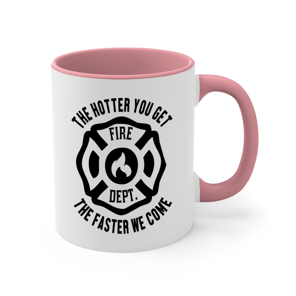 The hotter Style 18#- fire fighter-Mug / Coffee Cup