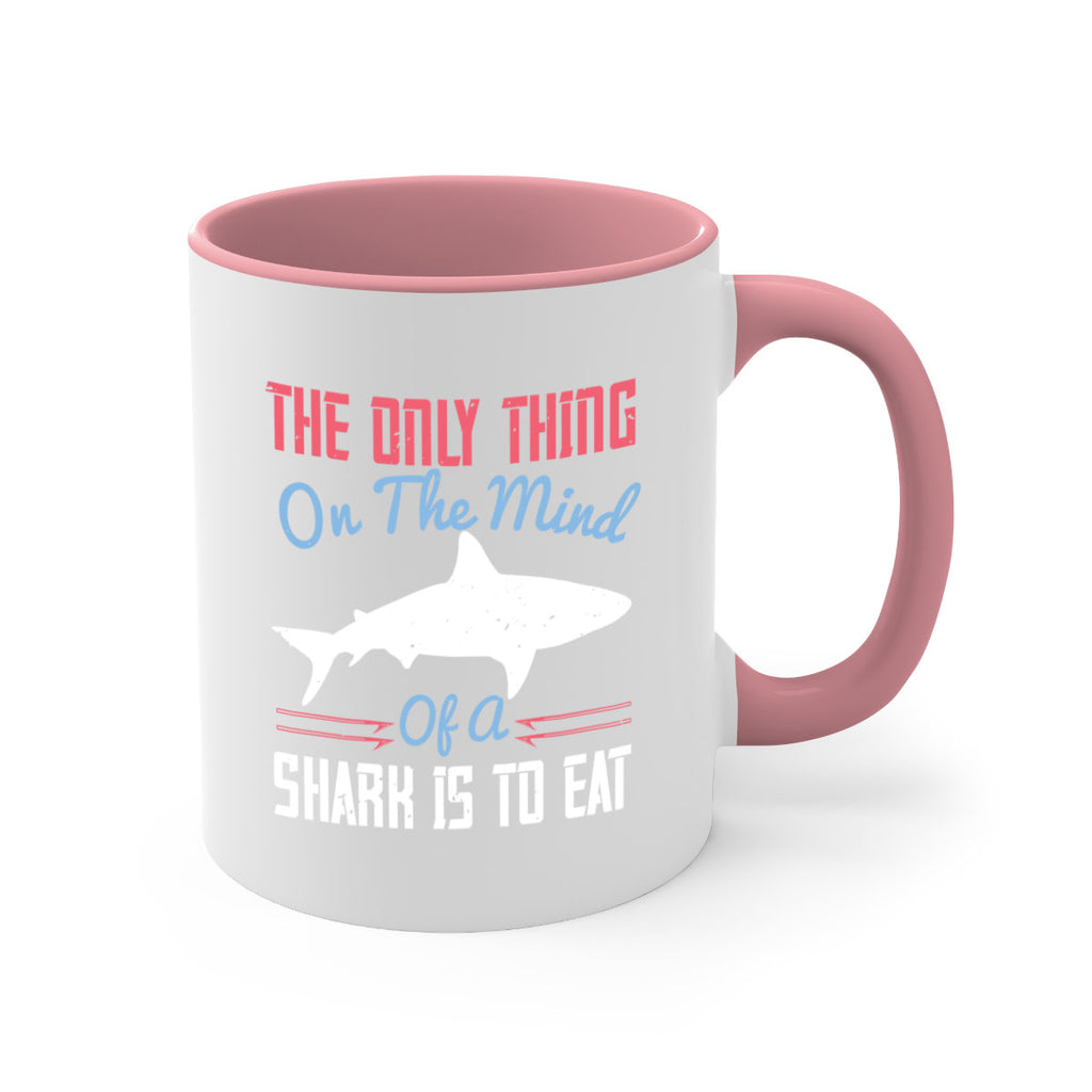 The only thing on the mind of a shark is to eat Style 18#- Shark-Fish-Mug / Coffee Cup