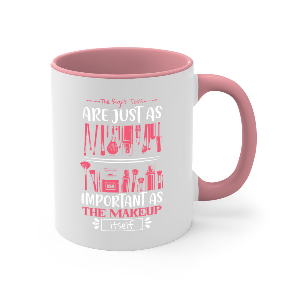 The right tools are just as important as the makeup itself Style 181#- makeup-Mug / Coffee Cup