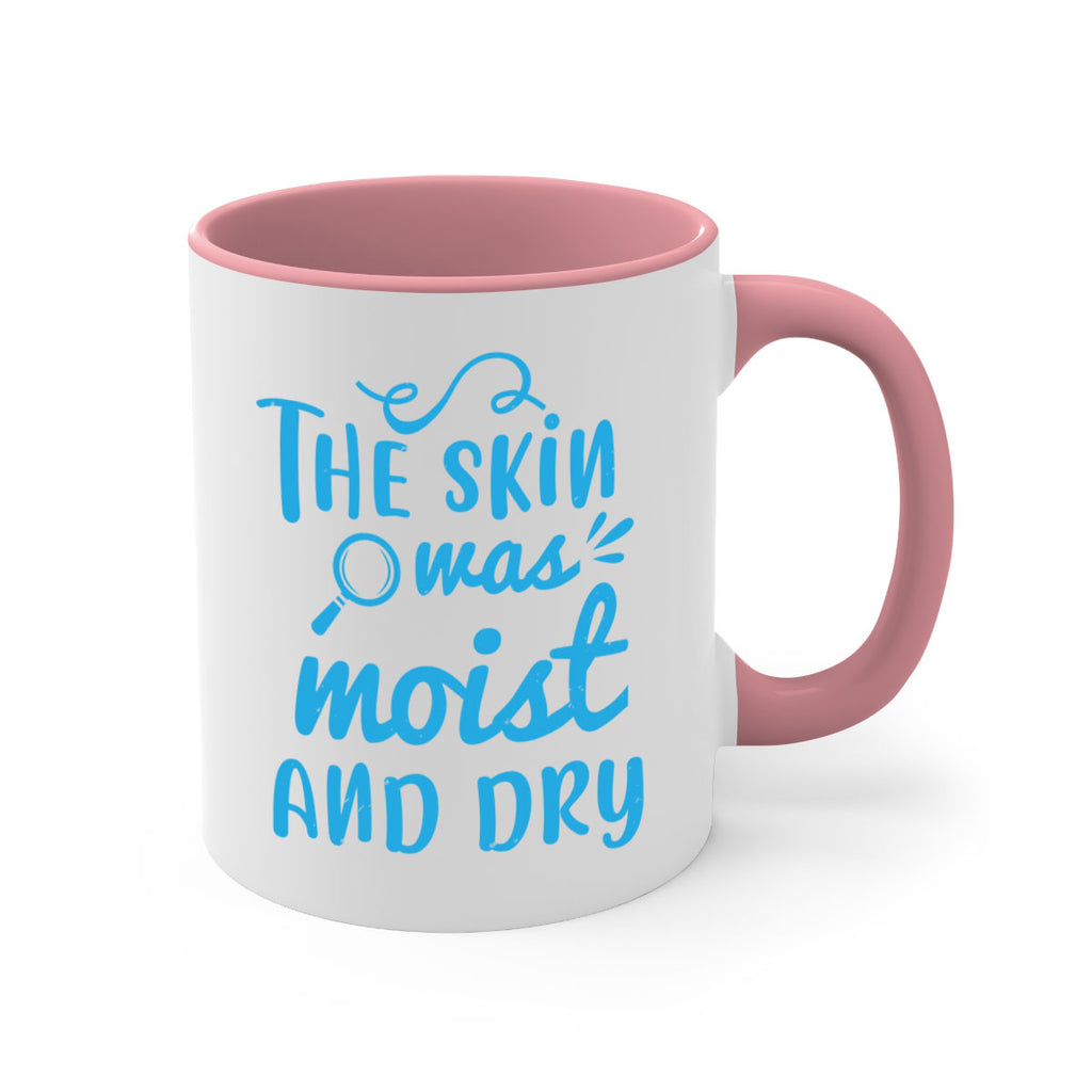 The skin was moist and dry Style 15#- medical-Mug / Coffee Cup