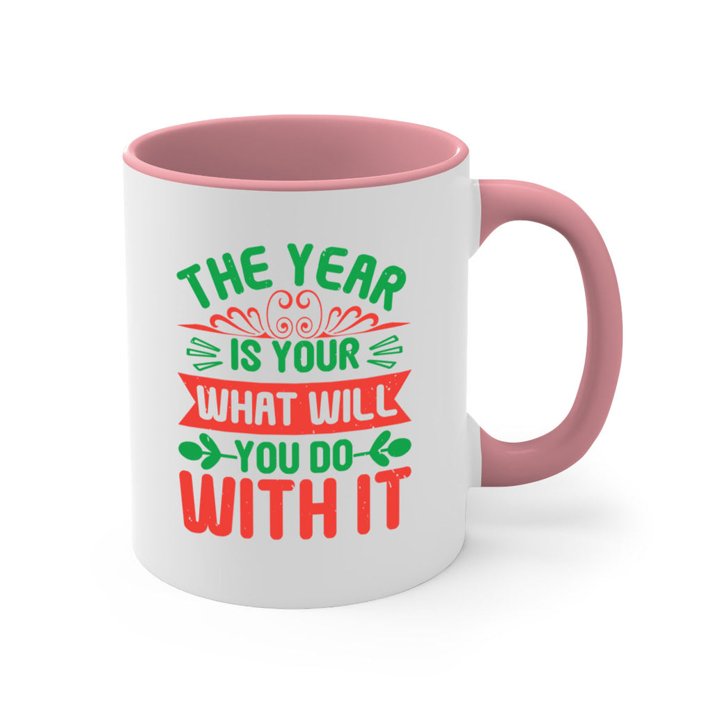 The year is your what will you do with it Style 9#- baby shower-Mug / Coffee Cup