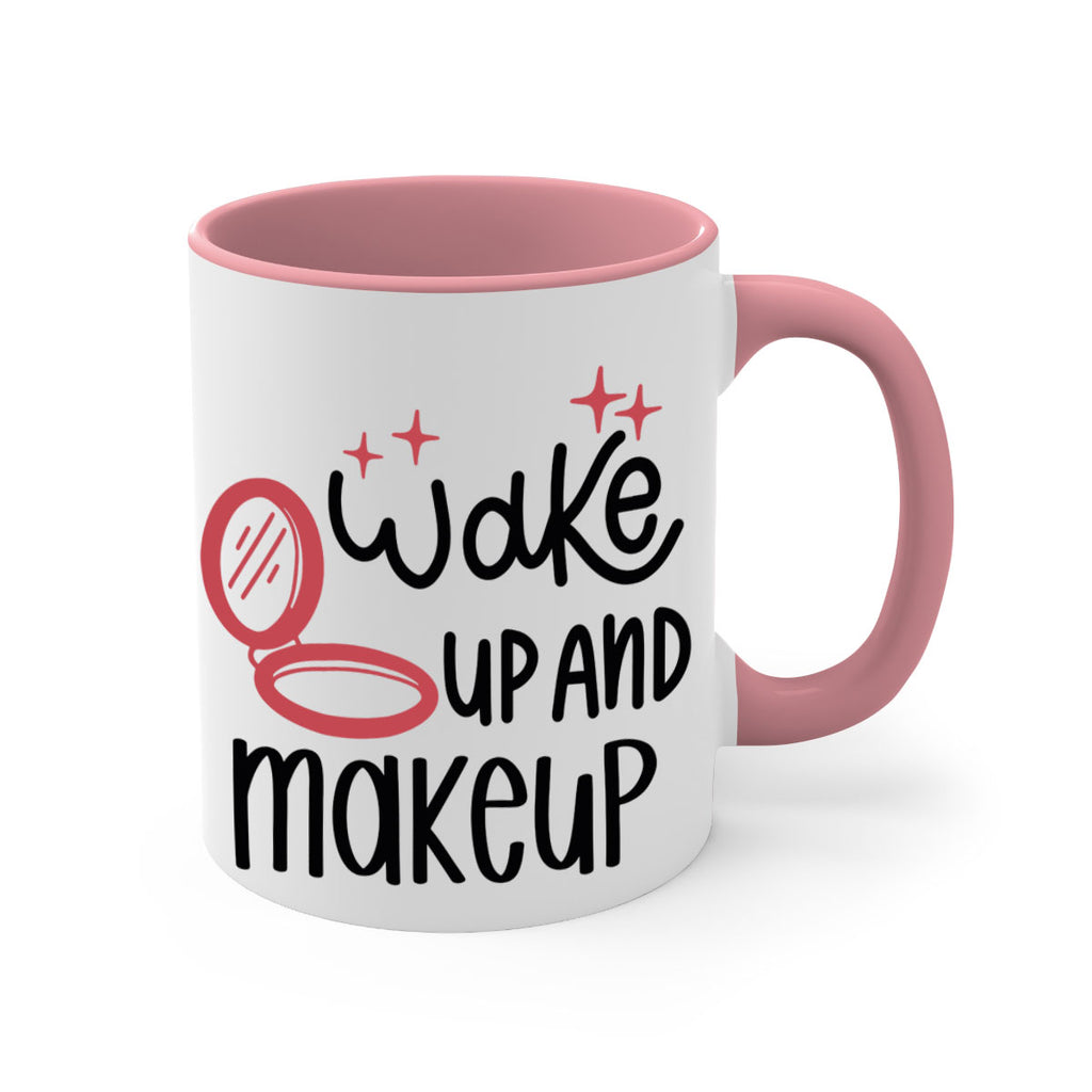 Wake up and Makeup Style 7#- makeup-Mug / Coffee Cup