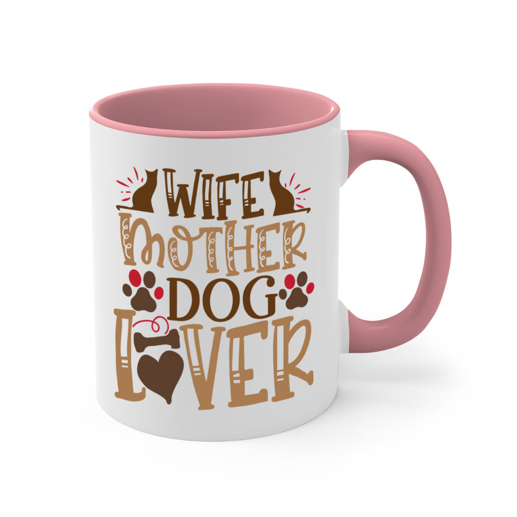 Wife Mother Dog Lover Style 58#- Dog-Mug / Coffee Cup