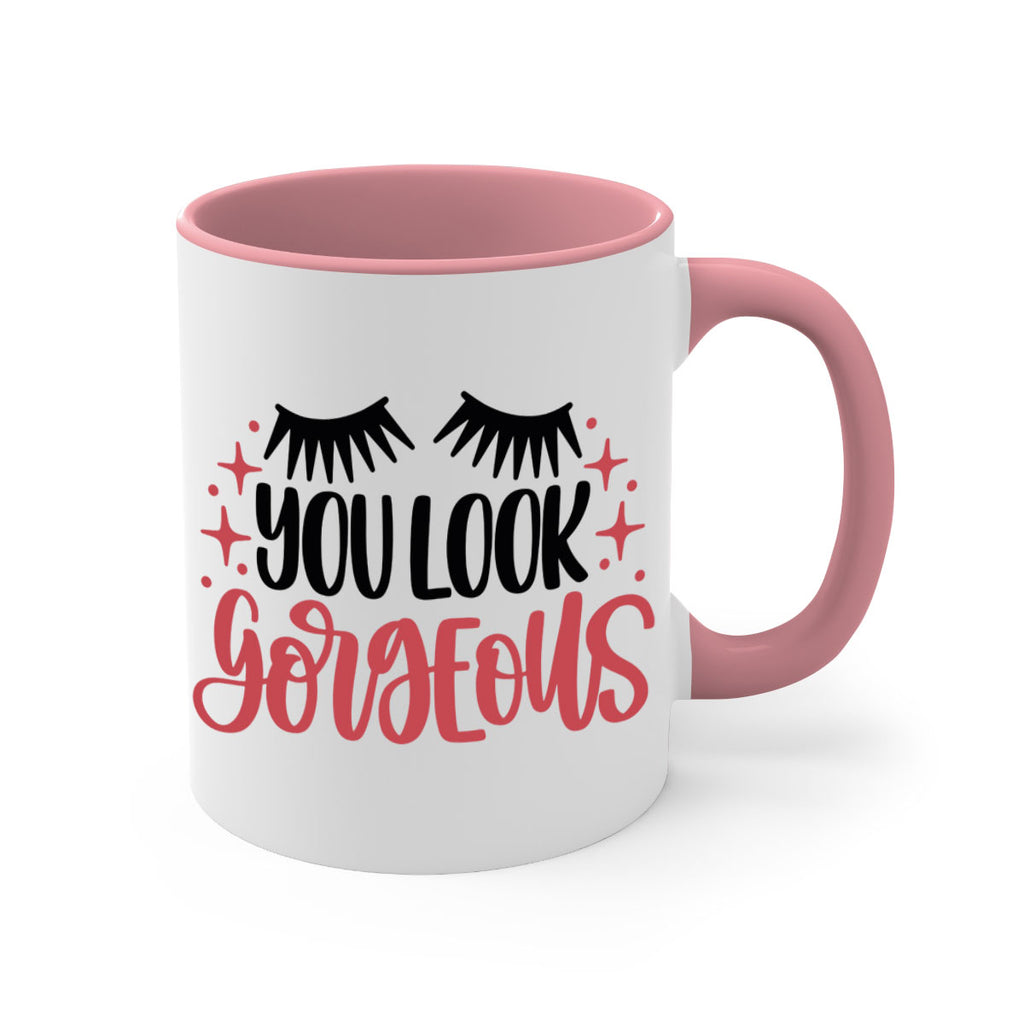 You Look Gorgeous Style 3#- makeup-Mug / Coffee Cup