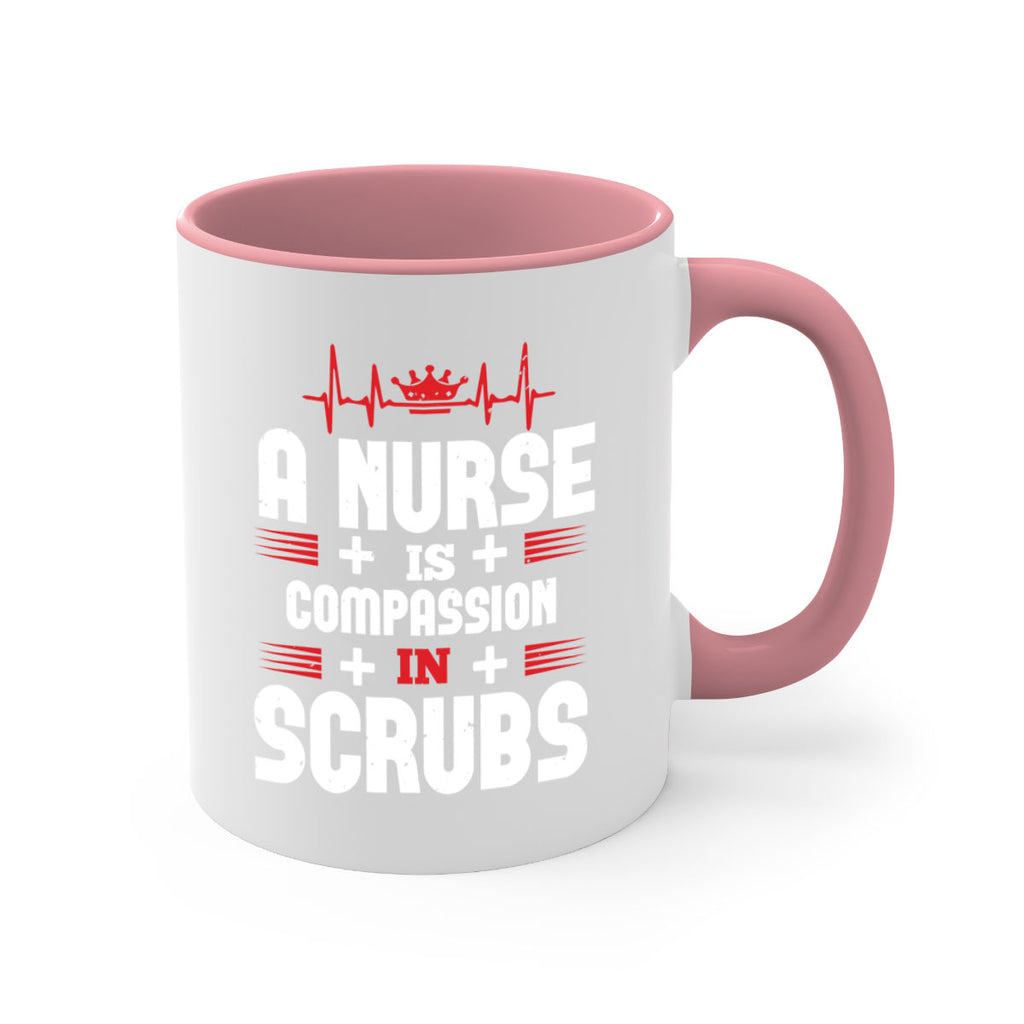 a nurse is compassion is Style 318#- nurse-Mug / Coffee Cup