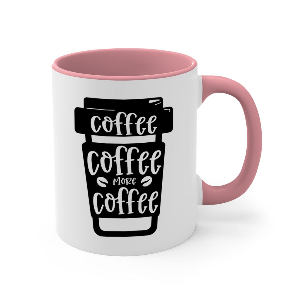 coffee coffee more coffee 166#- coffee-Mug / Coffee Cup