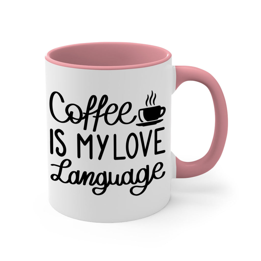 coffee is my love language 153#- coffee-Mug / Coffee Cup