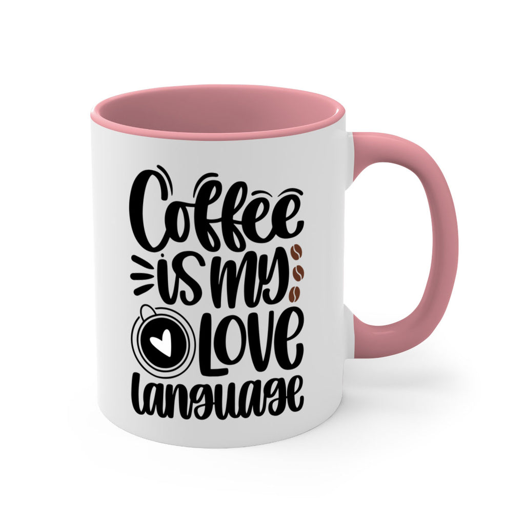 coffee is my love language 154#- coffee-Mug / Coffee Cup
