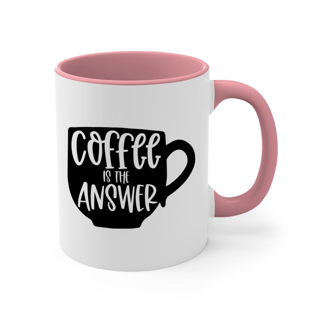coffee is the answer 151#- coffee-Mug / Coffee Cup