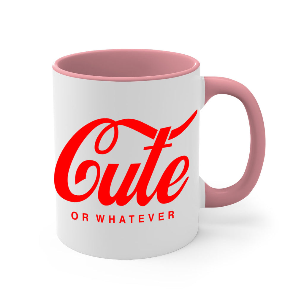 cute or whatever 179#- black words - phrases-Mug / Coffee Cup