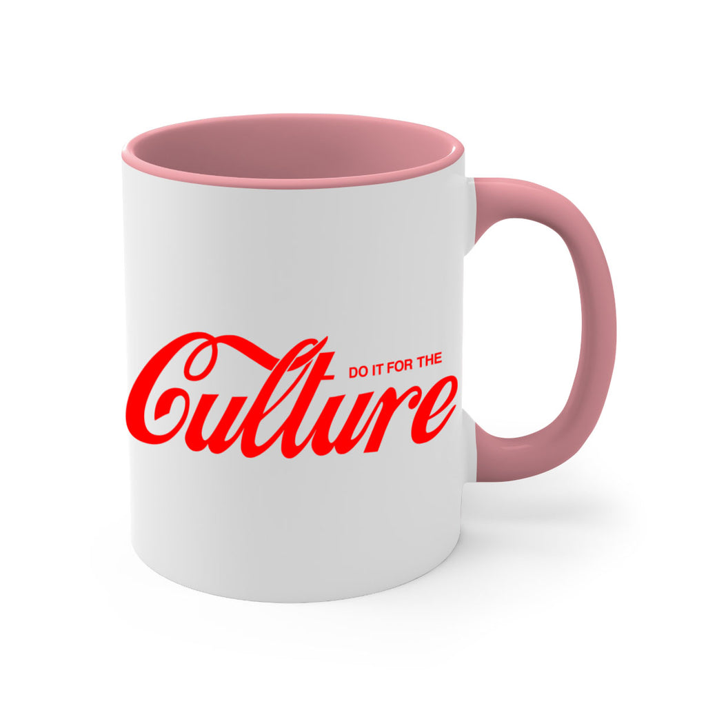 do it for the culture 171#- black words - phrases-Mug / Coffee Cup