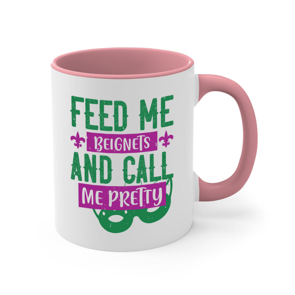 feed me beignets and call me pretty 71#- mardi gras-Mug / Coffee Cup