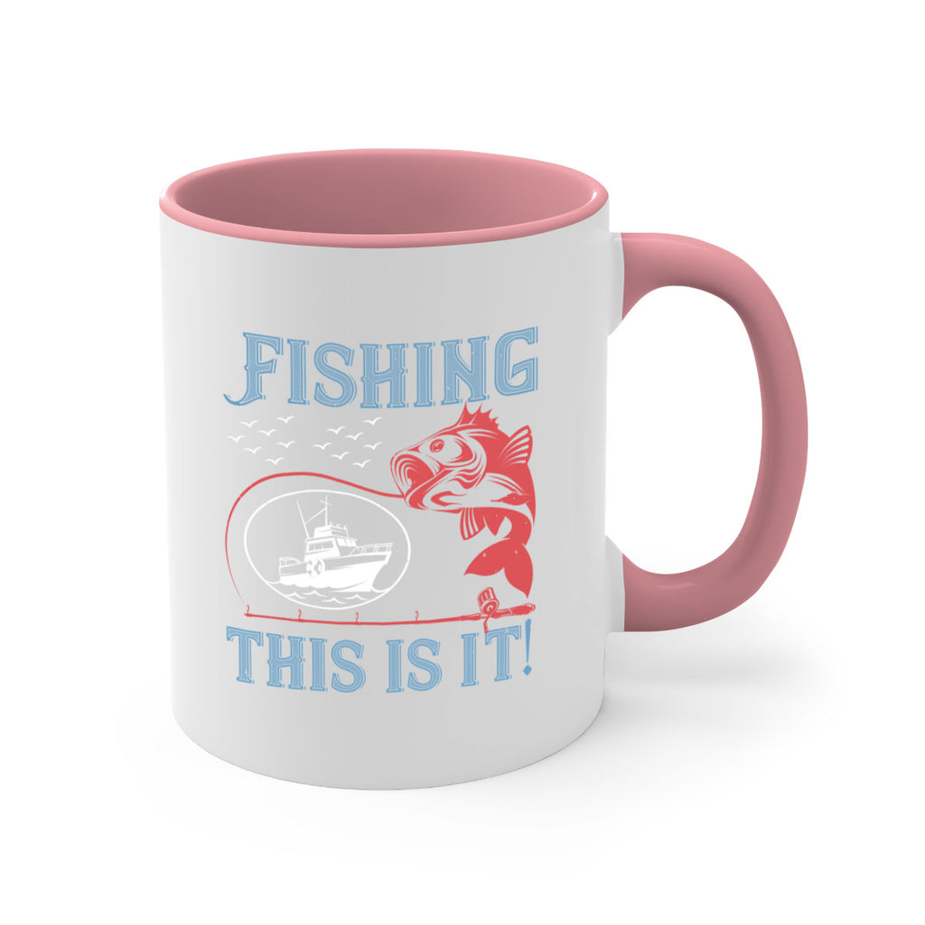 fishing this is it 265#- fishing-Mug / Coffee Cup