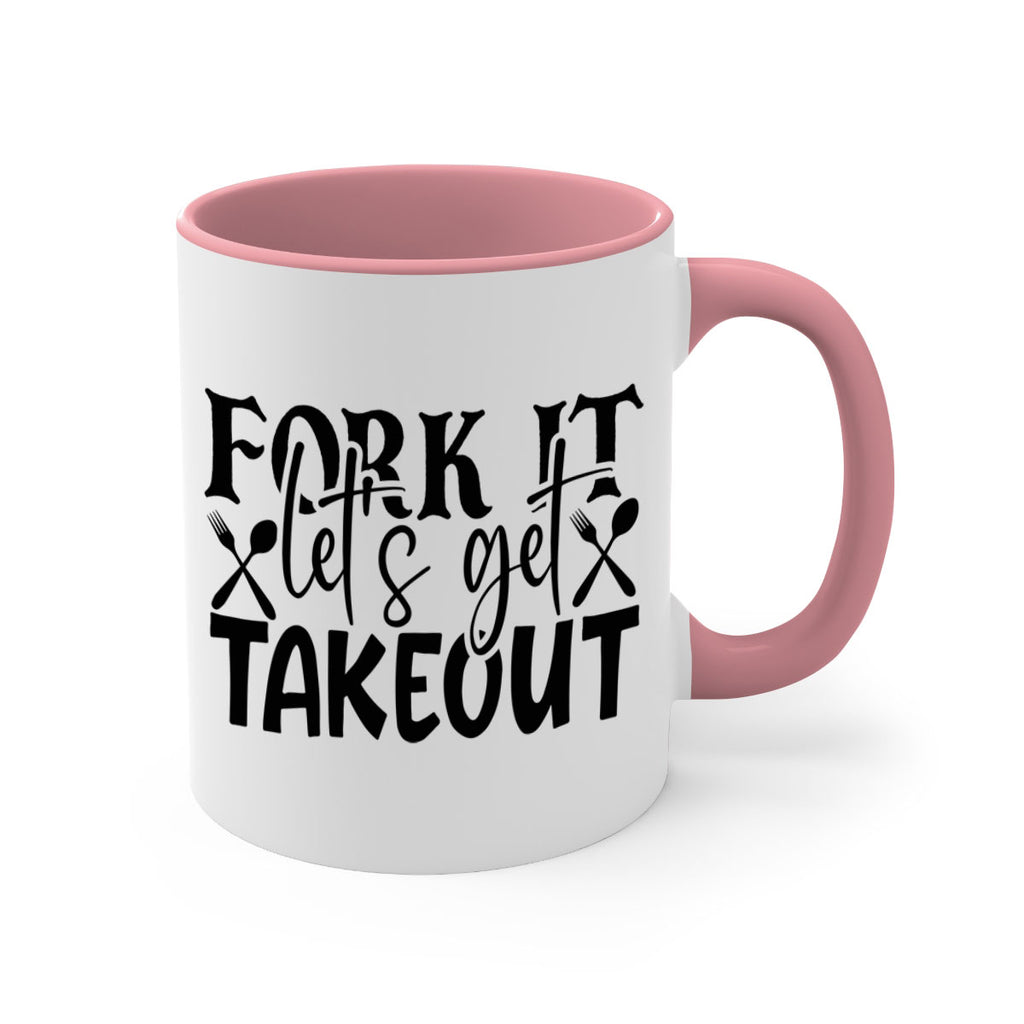 fork it lets get takeout 96#- kitchen-Mug / Coffee Cup