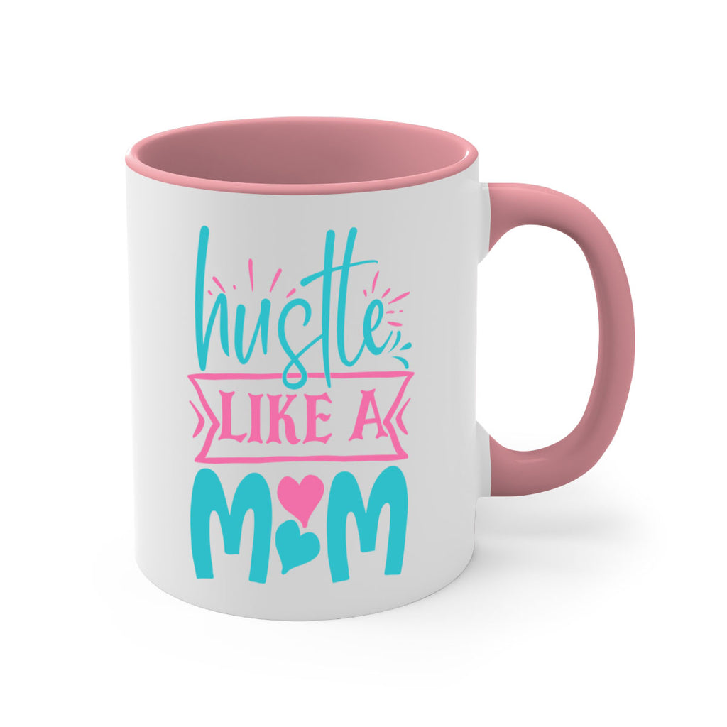 hustle like a mom 340#- mom-Mug / Coffee Cup