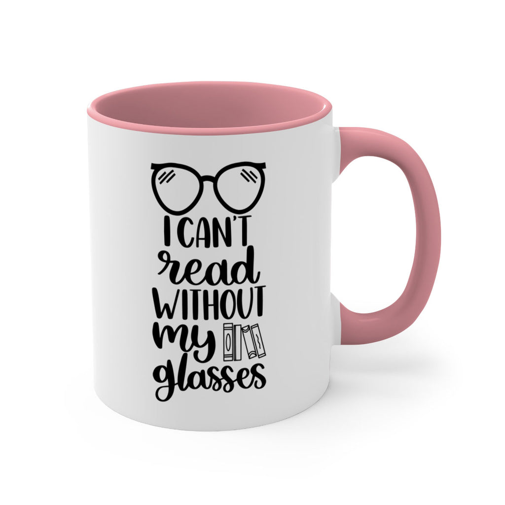 i cant read without 38#- Reading - Books-Mug / Coffee Cup