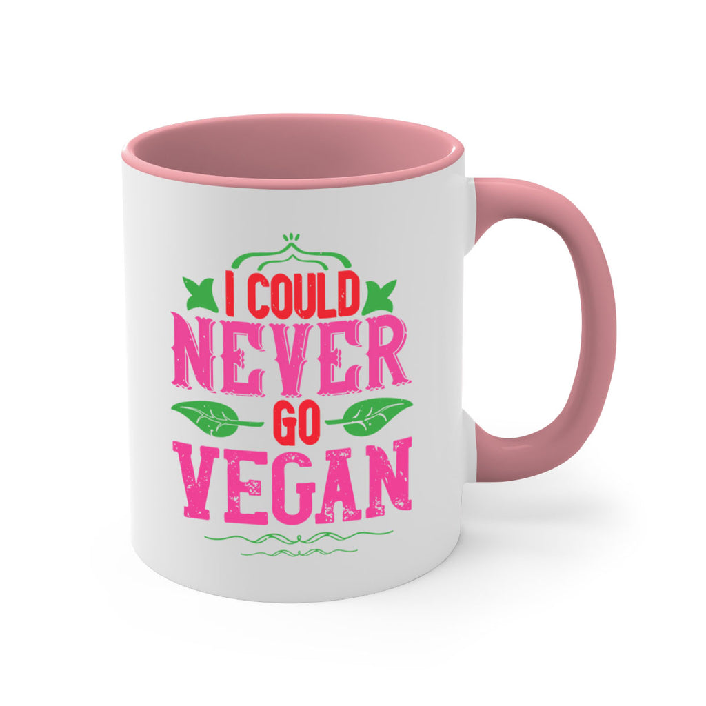 i could never go vegan 133#- vegan-Mug / Coffee Cup