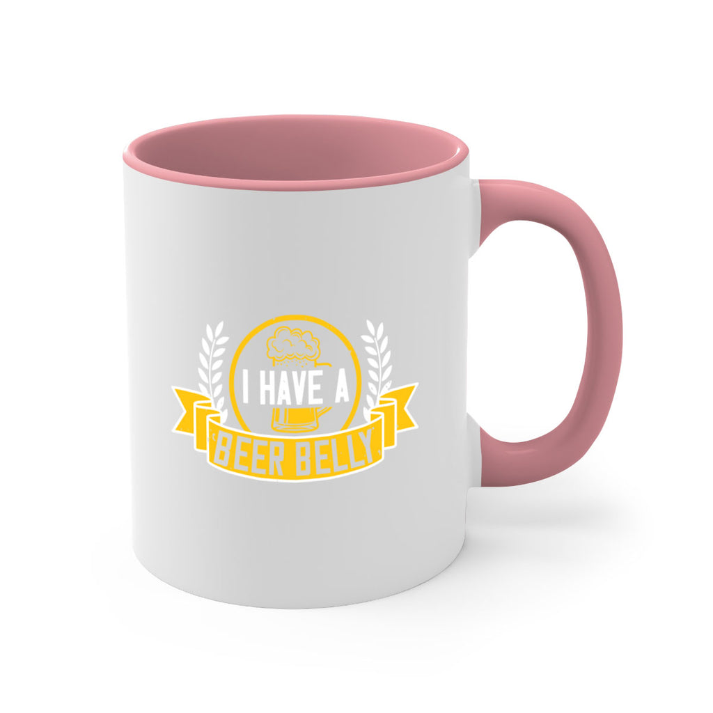 i have a beer belly 79#- beer-Mug / Coffee Cup