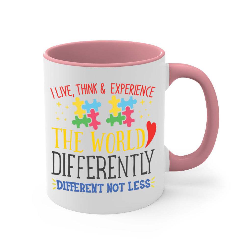 i live think experience the world differently different not less Style 20#- autism-Mug / Coffee Cup