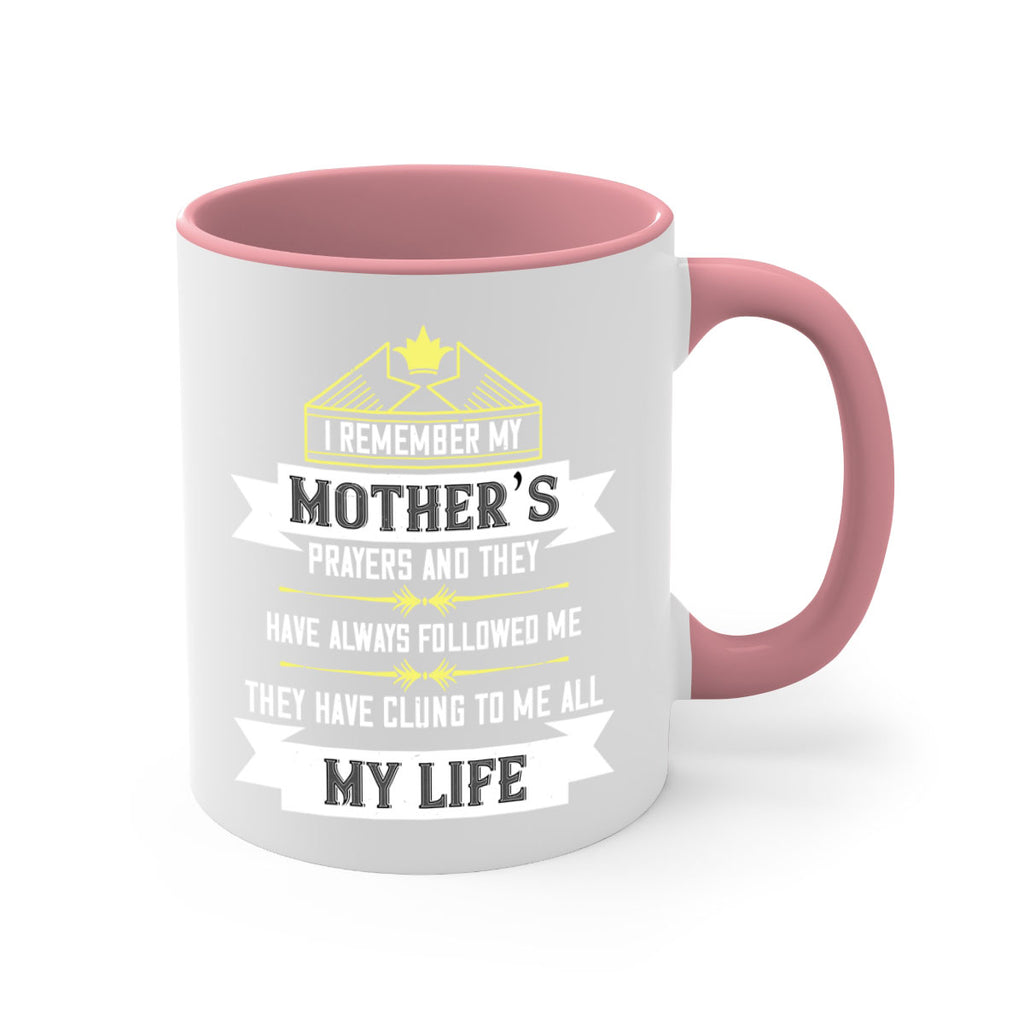 i remember my mother’s prayers and 153#- mom-Mug / Coffee Cup