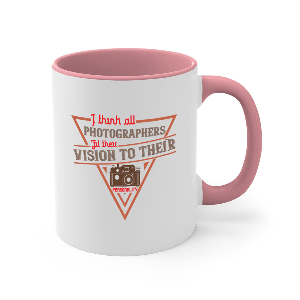 i think all photographers 29#- photography-Mug / Coffee Cup