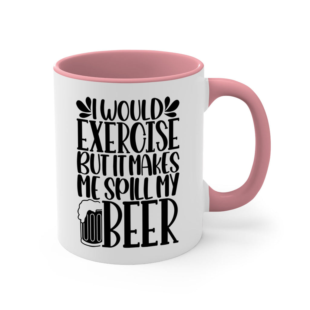 i would exercise but it makes 33#- beer-Mug / Coffee Cup