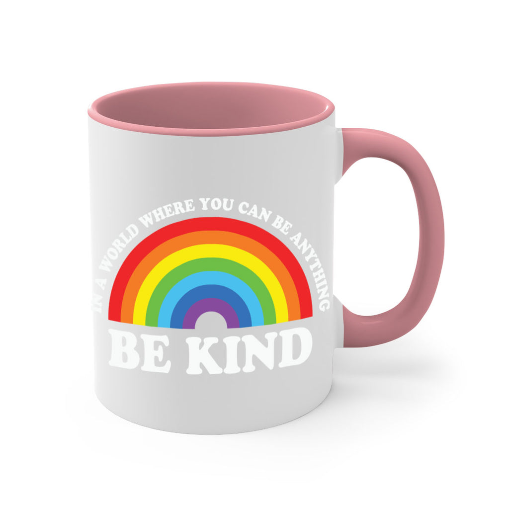in a world where you lgbt 118#- lgbt-Mug / Coffee Cup