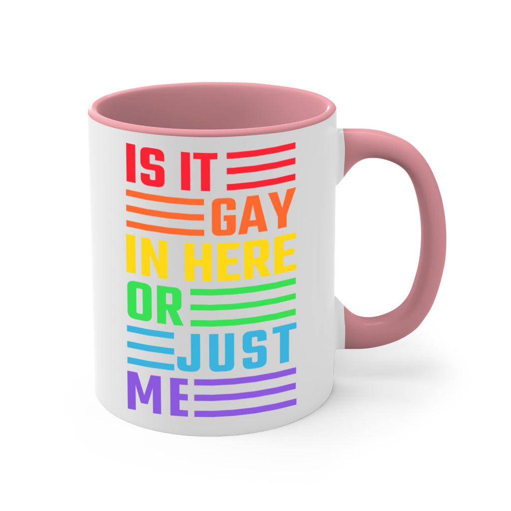 is it gay in here 116#- lgbt-Mug / Coffee Cup