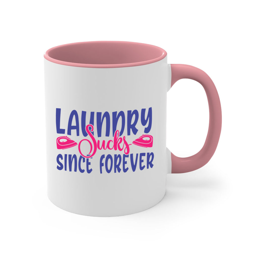 laundry sucks since forever 7#- laundry-Mug / Coffee Cup