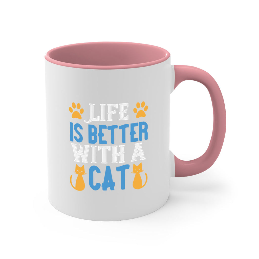 life is better with cat Style 64#- cat-Mug / Coffee Cup