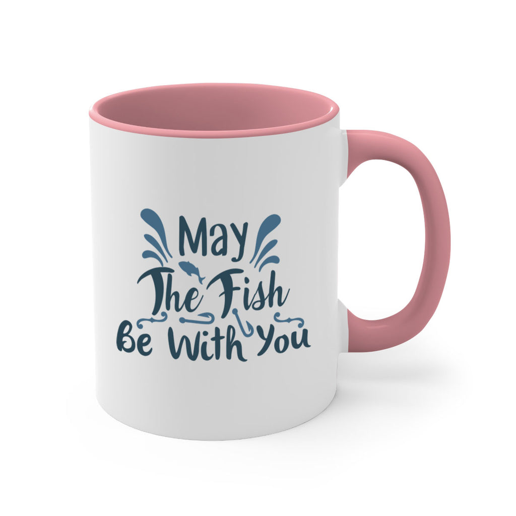 may the fish 54#- fishing-Mug / Coffee Cup