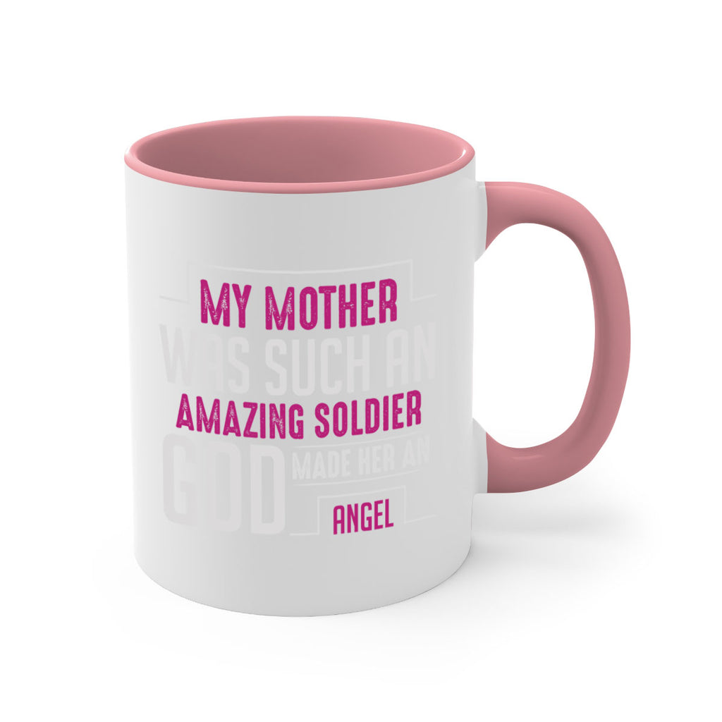 my mother was such an amazing soldier god made her an angel 81#- mom-Mug / Coffee Cup
